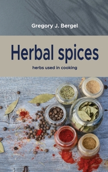 Paperback Herbal spices: herbs used in cooking Book