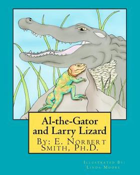 Paperback Al-the-Gator and Larry Lizard Book