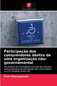 Paperback Participação dos consumidores dentro de uma organização não-governamental [Portuguese] Book