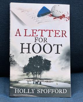 Paperback A Letter for Hoot Book