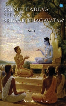 Paperback Sri Shukadeva Speaks Srimad Bhagavatm Part -l Book