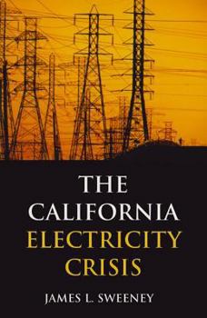 Hardcover The California Electricity Crisis Book