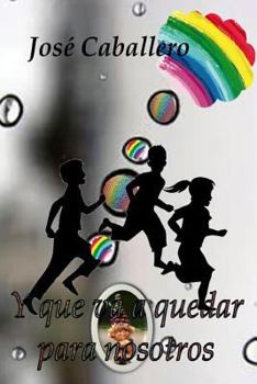 Paperback Y que va a quedar para nosotros [Spanish] Book