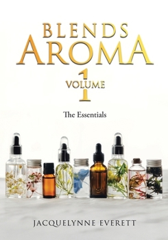 Paperback Blends Aroma Volume 1: The Essentials Book