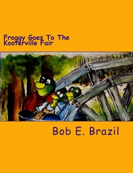 Paperback Froggy Goes To The Kooterville Fair Book