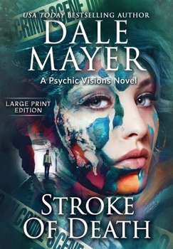 Hardcover Stroke of Death: A Psychic Visions Novel [Large Print] Book