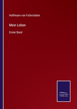 Paperback Mein Leben: Erster Band [German] Book