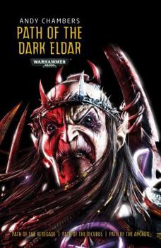 Path of the Dark Eldar - Book  of the Warhammer 40,000
