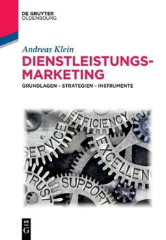 Paperback Dienstleistungsmarketing: Grundlagen - Strategien - Instrumente [German] Book