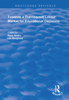 Paperback Towards a Transparent Labour Market for Educational Decisions Book