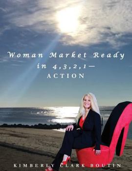 Paperback Woman Market Ready in 4, 3, 2, 1-ACTION Book