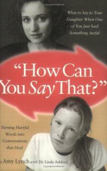 Paperback How Can You Say That? Book