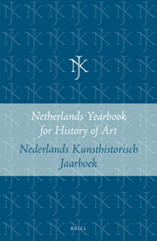 Netherlands Yearbook for History of Art / Nederlands Kunsthistorisch Jaarboek 36 (1985)