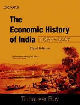 Paperback The Economic History of India, 1857-1947 Book