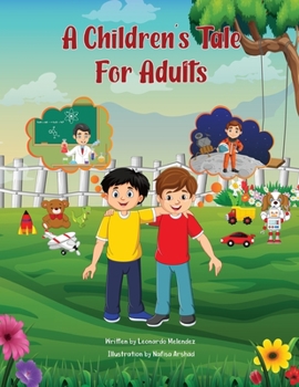 Paperback A Children's Tale For Adults Book