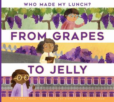 Paperback From Grapes to Jelly Book