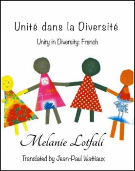 Paperback Unité dans la Diversité: Unity in Diversity - French [French] Book