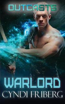Warlord (Outcasts) - Book #5 of the Outcasts