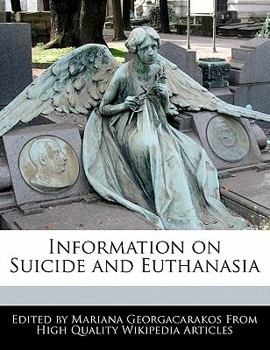 Paperback Information on Suicide and Euthanasia Book