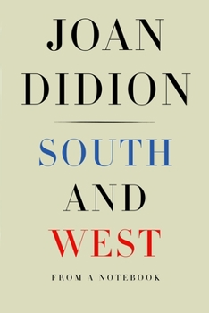 Hardcover South and West: From a Notebook Book