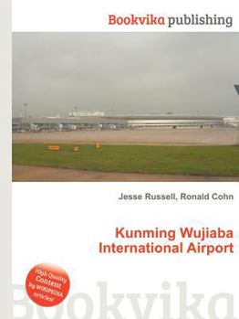 Paperback Kunming Wujiaba International Airport Book