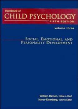 Hardcover Handbook of Child Psychology, Social, Emotional, and Personality Development (Volume 3) Book