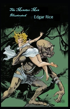 Paperback The Monster Men Illustrated Book