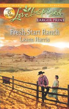 Mass Market Paperback Fresh-Start Ranch [Large Print] Book