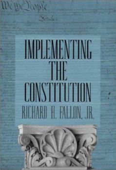 Hardcover Implementing the Constitution Book