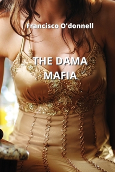 Paperback The Dama Mafia Book