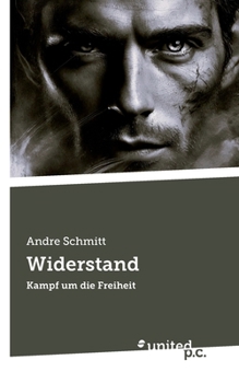 Paperback Widerstand: Kampf um die Freiheit [German] Book