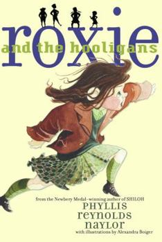 Roxie and the Hooligans - Book #1 of the Roxie and the Hooligans
