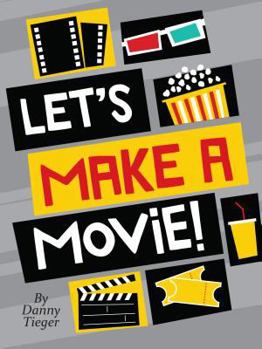 Hardcover Let's Make a Movie! Book