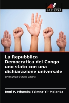 Paperback La Repubblica Democratica del Congo uno stato con una dichiarazione universale [Italian] Book