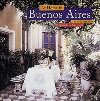 Hardcover At Home in Buenos Aires: A Gourmet's Guide Book