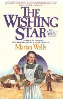 The Wishing Star (Starlight Trilogy, #1) - Book #1 of the Starlight Trilogy