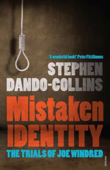 Paperback Mistaken Identity: The Trials of Joe Windred Book