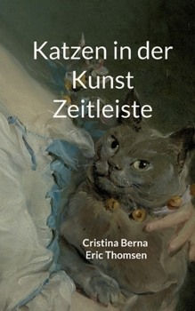 Paperback Katzen in der Kunst Zeitleiste [German] Book