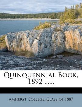 Paperback Quinquennial Book, 1892 ...... Book