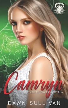 Paperback Camryn (A Rogue Enforcers Novella) Book