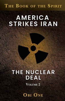Paperback America Strikes Iran: The Nuclear Deal Book