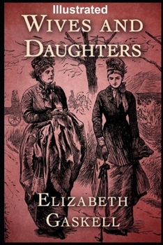 Paperback Wives and Daughters Illustrated Book