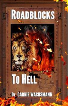 Paperback Roadblocks to Hell Book