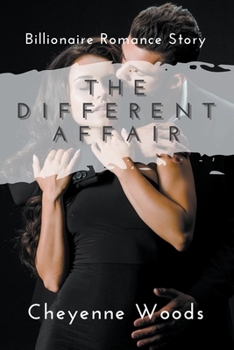 Paperback The Different Affair: Billionaire Romance Story Book