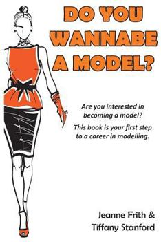 Paperback Do You Wannabe a Model? Book