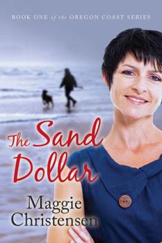 The Sand Dollar - Book #1 of the Oregon Coast series