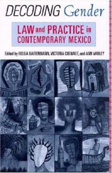 Paperback Decoding Gender: Law and Practice in Contemporary Mexico Book