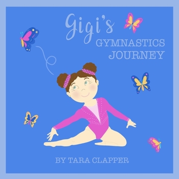 Paperback Gigi's Gymnastics Journey Book