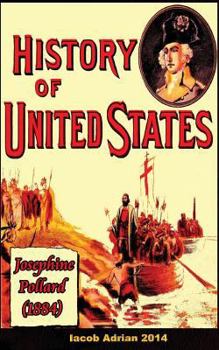 Paperback History of United States Josephine Pollard (1884) Book