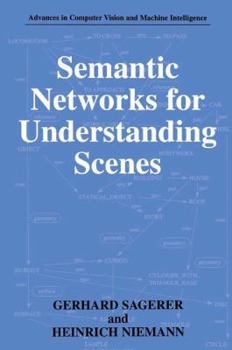 Paperback Semantic Networks for Understanding Scenes Book